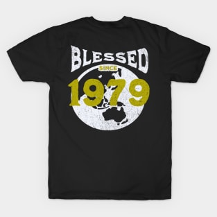 Blessed since 1979 T-Shirt